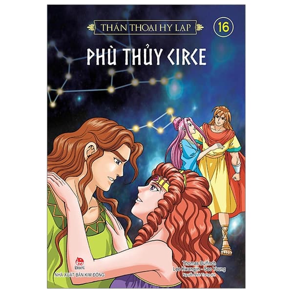 Sách Thần Thoại Hy Lạp Tập 16 - Phù Thuỷ Circe (Tái Bản 2019) - Thomas Bulfinch