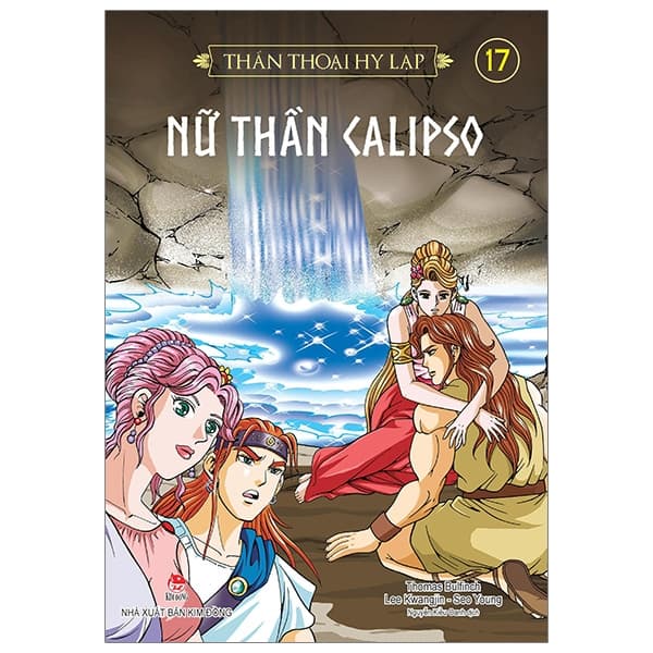 Sách Thần Thoại Hy Lạp Tập 17 - Nữ Thần Calypso (Tái Bản 2019) - Thomas Bulfinch