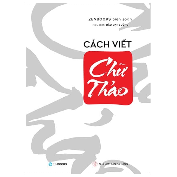 Sách Cách Viết Chữ Thảo - Zenbooks