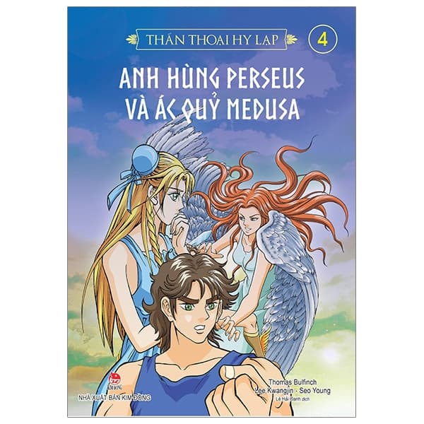 Sách Thần Thoại Hy Lạp Tập 4 - Anh Hùng Perseus Và Ác Quỉ Medusa (Tái B� - Thomas Bulfinch