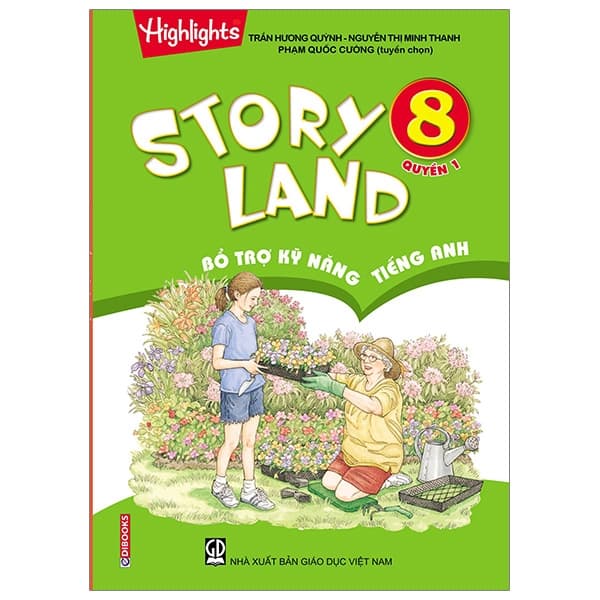 Sách Story Land - Bổ Trợ Kỹ Năng Tiếng Anh 8 (Quyển 1) - Trần Thị Hương Lan