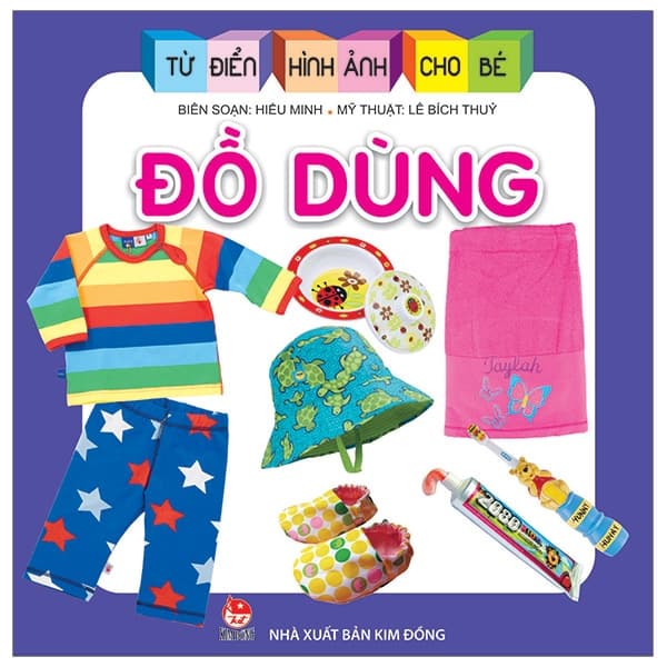 Sách Từ Điển Hình Ảnh Cho Bé - Đồ Dùng(Tái Bản 2019) - Lê Bích Thuỷ