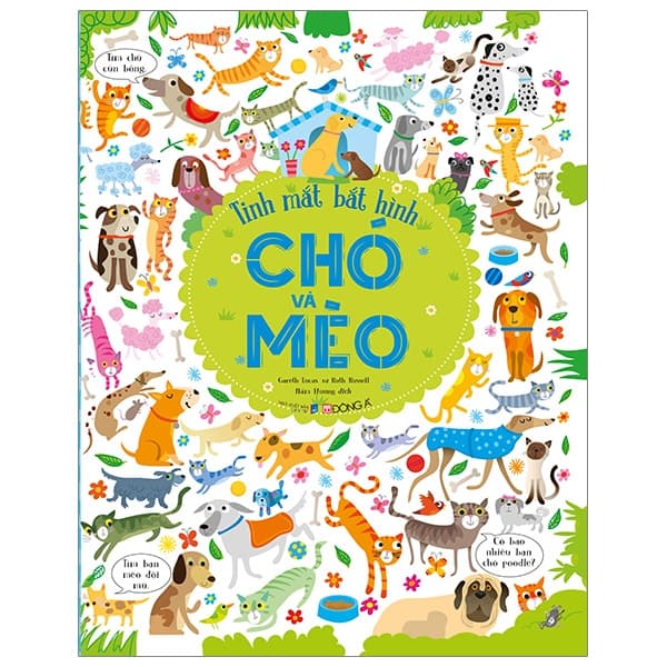 Sách Tinh Mắt Bắt Hình - Chó Và Mèo - Gareth Lucas