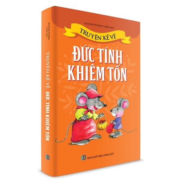 Sách Truyện Kể Về Đức Tính Khiêm Tốn