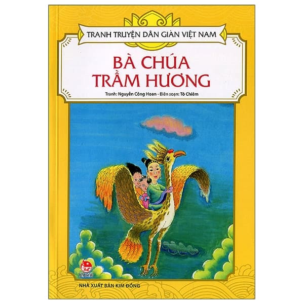 Sách Tranh Truyện Dân Gian Việt Nam - Bà Chúa Trầm Hương (Tái Bản 2017) - Nguyễn Công Hoan