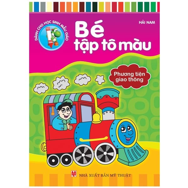 Sách Bé Tập Tô Màu - Phương Tiện Giao Thông (Tái Bản 2023) - Phương Phương