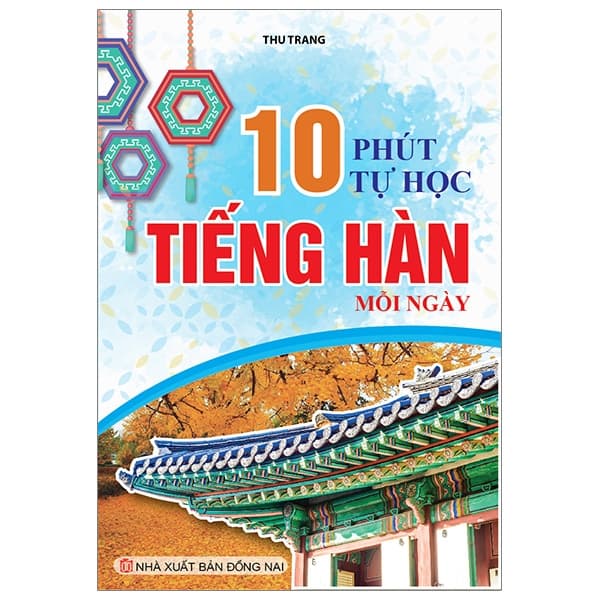 Sách 10 Học Tiếng Hàn Mỗi Ngày - Thu Trang