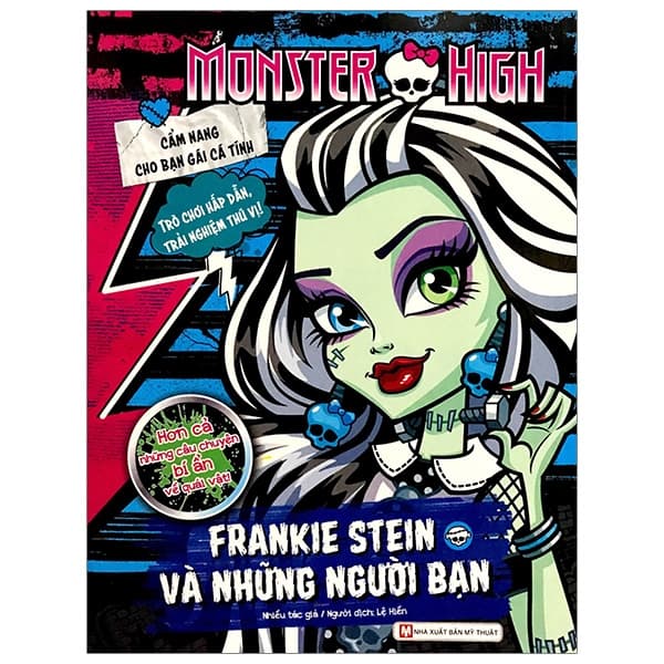 Sách Monster High - Cẩm Nang Bạn Gái Cá Tính - Frankie Stein Và Những Ngư� - Nhiều Tác Giả