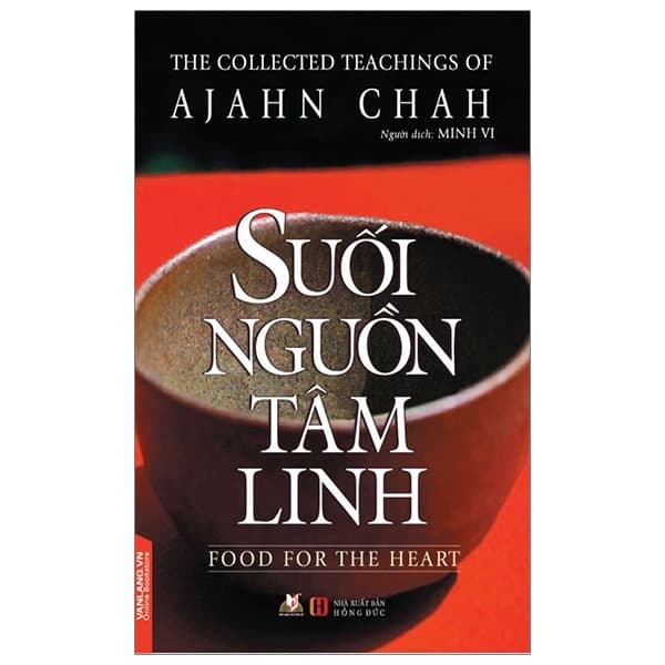Sách Suối Nguồn Tâm Linh - Ajahn Chah