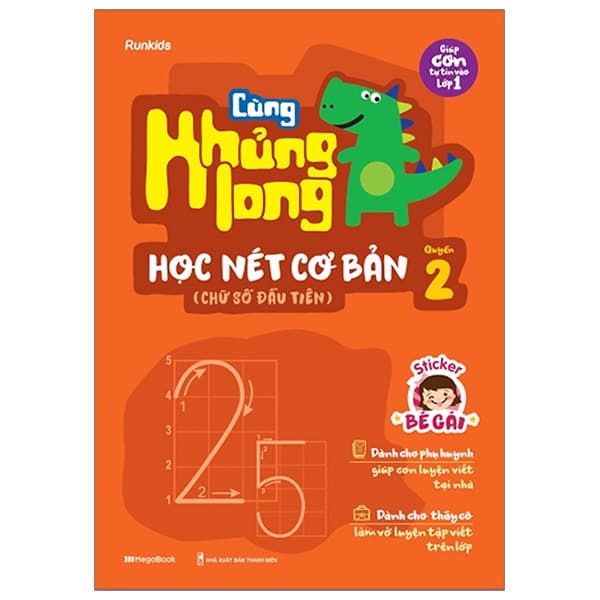 Sách Cùng Khủng Long Học Nét Cơ Bản Quyển 2 (Chữ Số Đầu Tiên) Bé G - Runkids