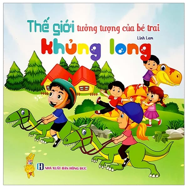 Sách Tưởng Tượng Của Bé Trai - Thế Giới Khủng Long - Linh Lam