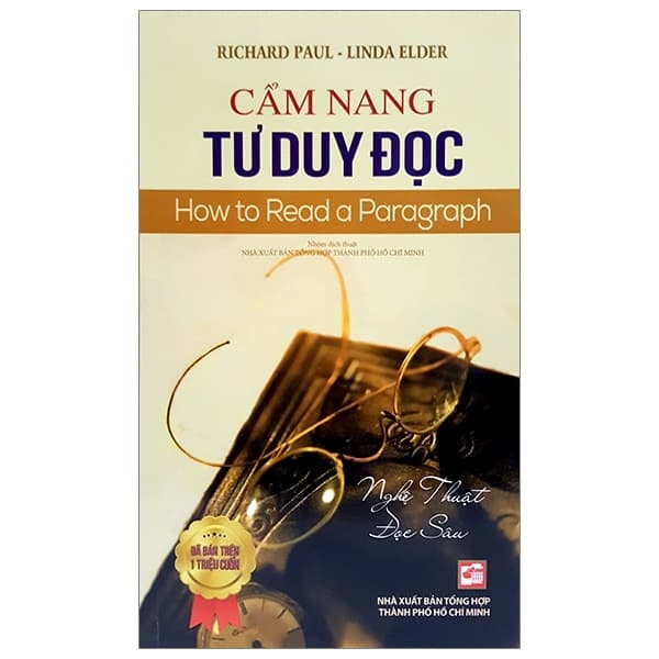 Sách Cẩm Nang Tư Duy Đọc (Tái Bản 2019) - Richard Paul