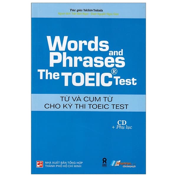 Sách Words And Phrases The Toeic Test - Từ Và Cụm Từ Cho Kỳ Thi Toeic Test