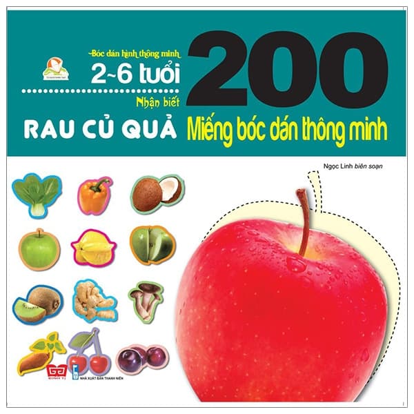 Sách 200 Miếng Bóc Dán Thông Minh - Rau Củ Quả - Ngọc Linh