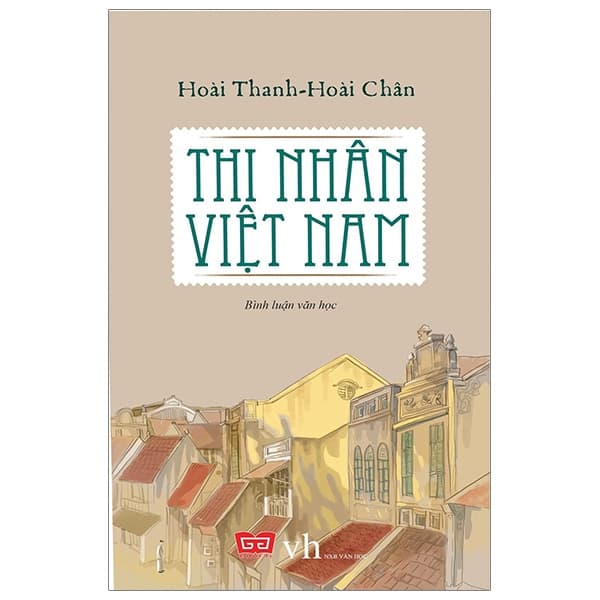 Sách Thi Nhân Việt Nam (Tái Bản 2018) - Hoài Thanh