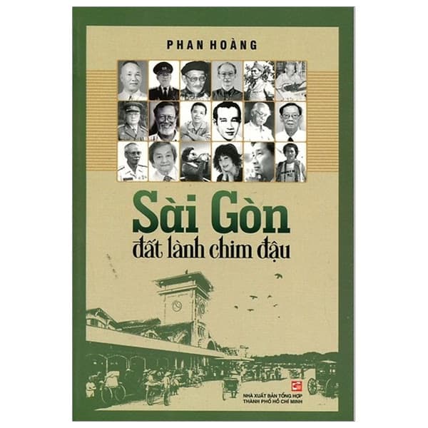 Sách Sài Gòn Đất Lành Chim Đậu - Tập 1 (Tái Bản 2019) - Phan Hoàng