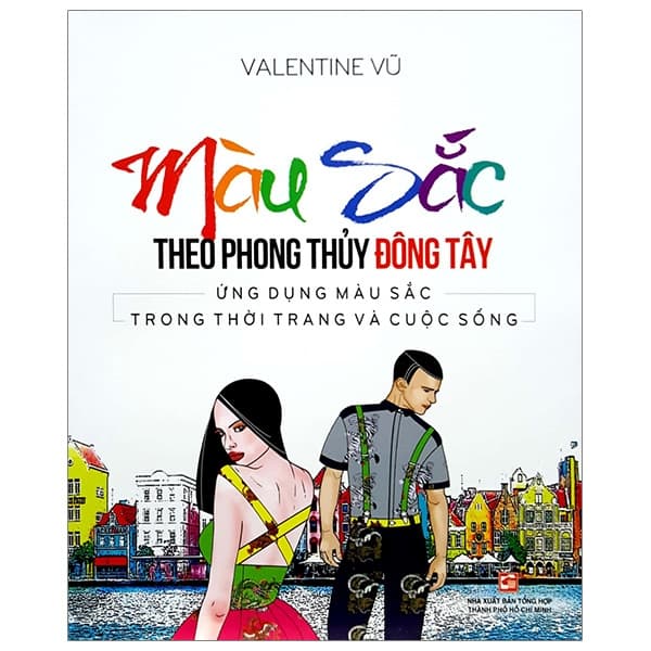 Sách Màu Sắc Theo Phong Thuỷ Đông Tây - Valentine Vũ