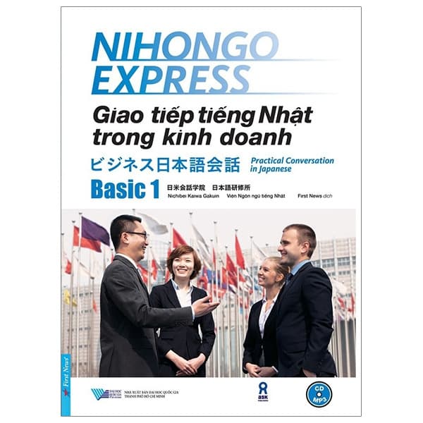 Sách Giao Tiếp Tiếng Nhật Trong Kinh Doanh - Basic 1 - Nichibei Laiwa Gakuin