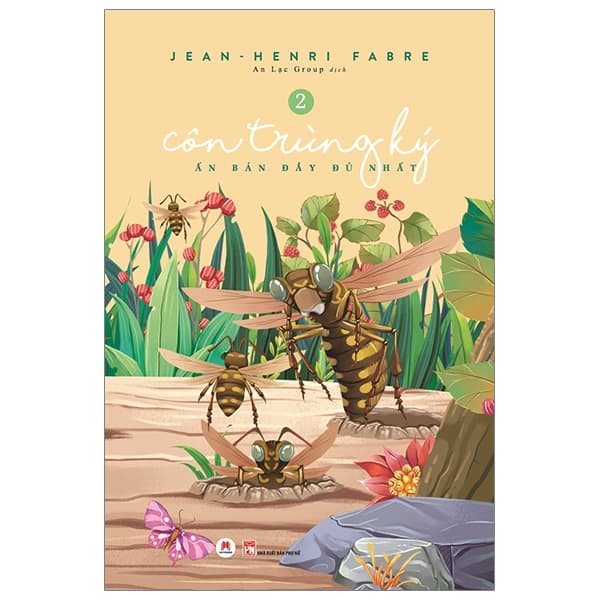 Sách Côn Trùng Ký (Ấn Bản Đầy Đủ Nhất) (Tập 2) - Jean Henri Fabre