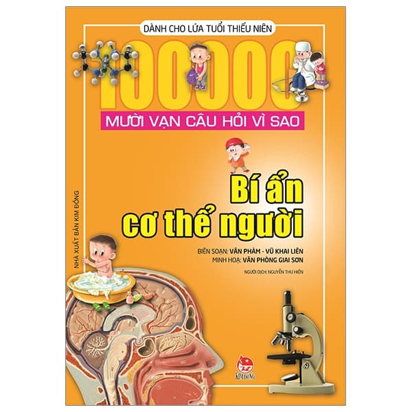Sách Mười Vạn Câu Hỏi Vì Sao - Bí Ẩn Cơ Thể Người (Tái Bản 2019) - Vũ