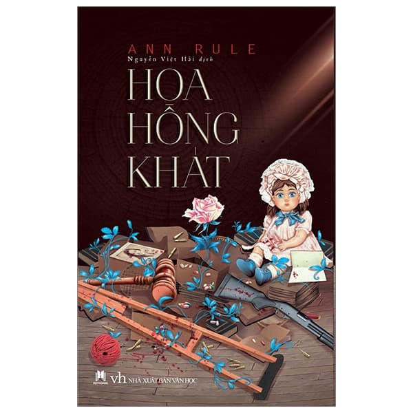 Sách Hoa Hồng Khát - Ann Rule