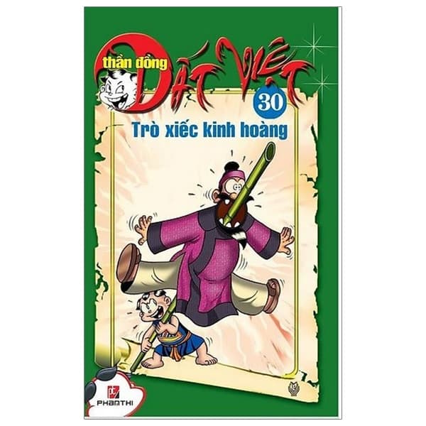 Truyện Tranh Thần Đồng Đất Việt - Tập 30 - Trò Xiếc Kinh Hoàng - Nhiều Tác Giả