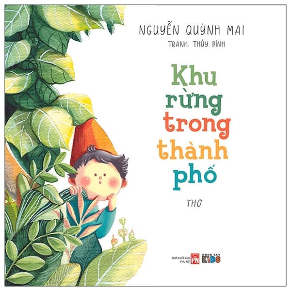 Sách Khu Rừng Trong Thành Phố (Tranh Màu) - Nguyễn Quỳnh Mai