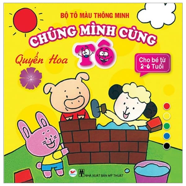 Sách Tô Màu Thông Minh - Chúng Mình Cùng Tô - Quyển Hoa - Minh Thư