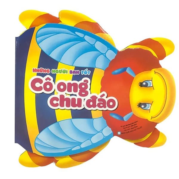 Sách Những Người Bạn Tốt - Cô Ong Chu Đáo - Barbara Bacchini