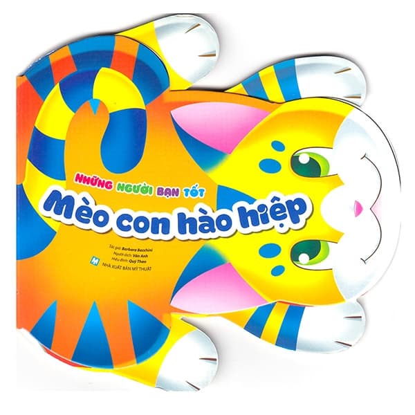Sách Những Người Bạn Tốt - Mèo Con Hào Hiệp