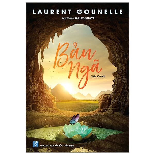 Sách Bản Ngã - Laurent Gounelle