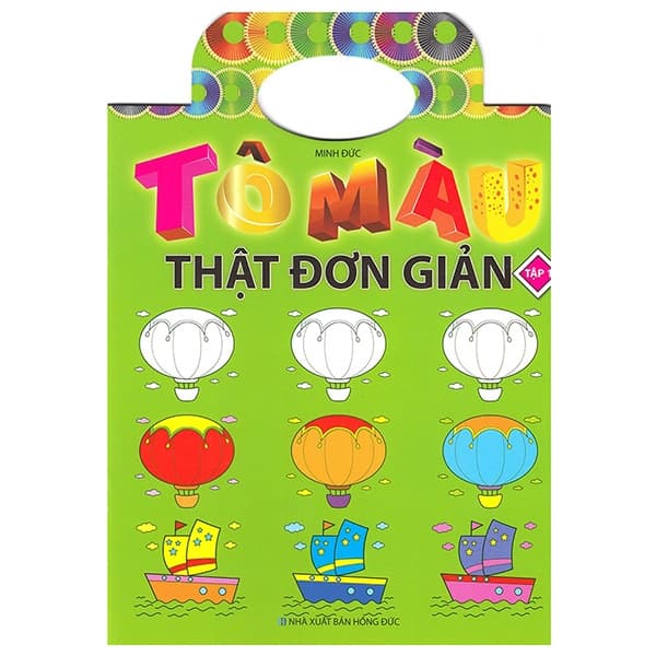 Sách Tô Màu Thật Đơn Giản - Tập 1 - Minh Đức