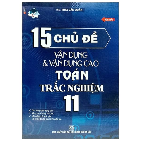 Sách 15 Chủ Đề Vận Dụng & Nâng Cao Toán Trắc Nghiệm 11 - Thái văn Quân