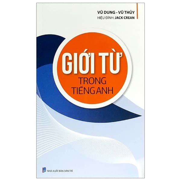 Sách Giới Từ Trong Tiếng Anh - Vũ Dung