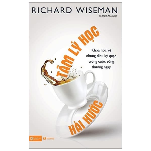 Sách Tâm Lý Học Hài Hước (Tái Bản 2019) - Richard Wiseman