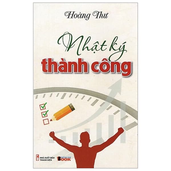 Sách Nhật Ký Thành Công - Hoàng Thư