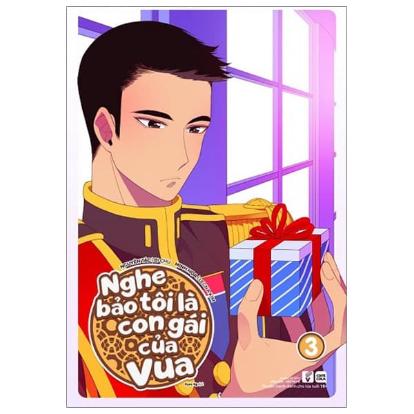 Truyện Tranh Nghe Bảo Tôi Là Con Gái Của Vua - Tập 3 - La Vũ