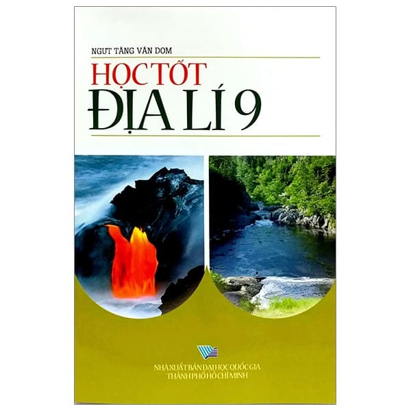 Sách Học Tốt Địa Lí 9 - NSƯT Tăng Văn Dom