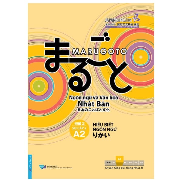 Sách Marugoto - Ngôn Ngữ Và Văn Hóa Nhật Bản - Sơ Cấp 2 - A2 - Hiểu Bi� - Đại Học Quốc Gia Thành Phố Hồ Chí Minh