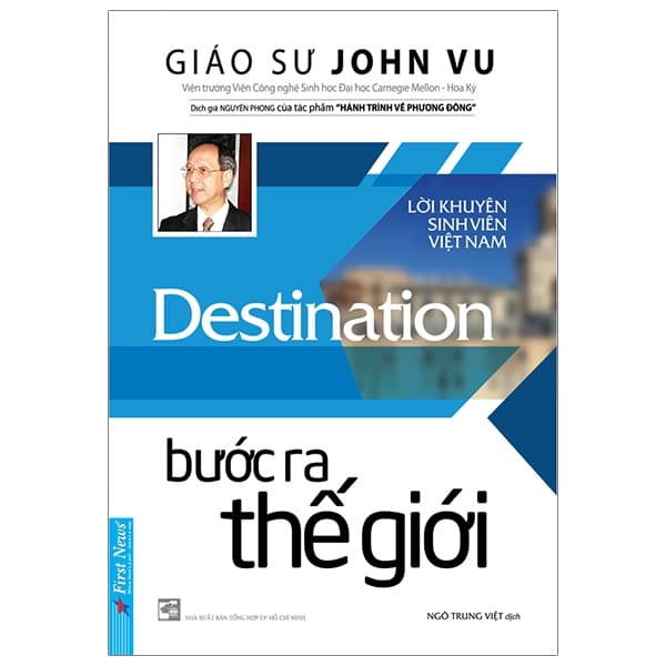 Sách Bước Ra Thế Giới - Giáo Sư John Vu