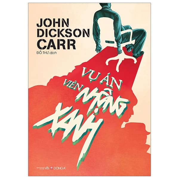 Sách Vụ Án Viên Nhộng Xanh - John Dickson Carr