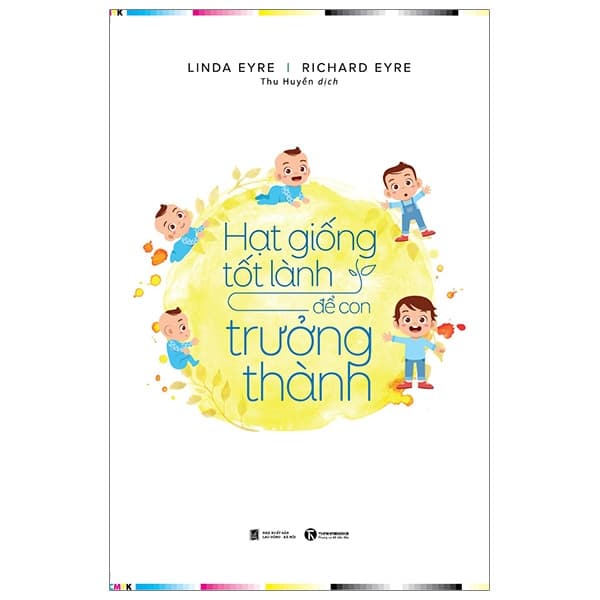 Sách Hạt Giống Tốt Lành Để Con Trưởng Thành