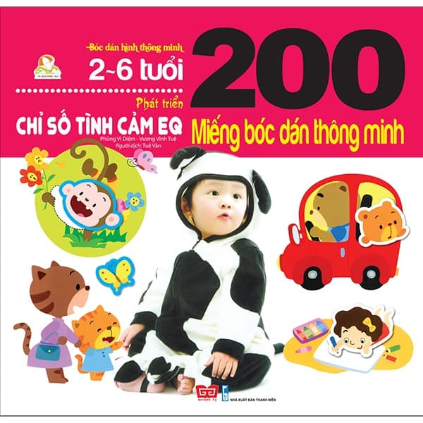 Sách 200 Miếng Bóc Dán Thông Minh - Phát Triển Chỉ Số Tình Cảm EQ (2-6 - Nhiều Tác Giả