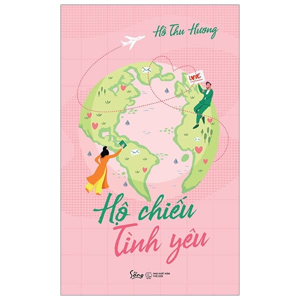 Sách Hộ Chiếu Tình Yêu - Hồ Thu Hương