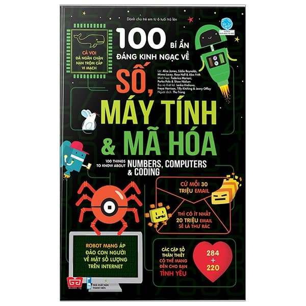 Sách 100 Bí Ẩn Đáng Kinh Ngạc Về Số, Máy Tính Và Mã Hóa - 100 Things T