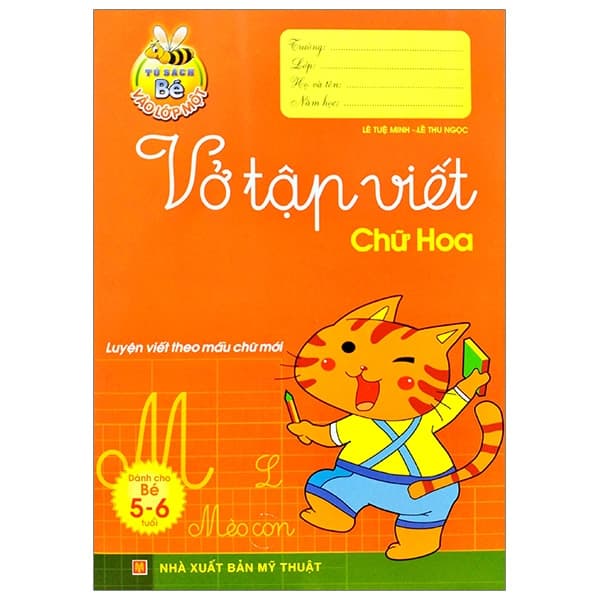 Sách Tủ Sách Bé Vào Lớp 1 - Vở Tập Viết Chữ Hoa