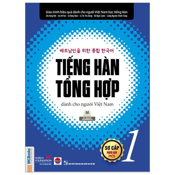 Sách Tiếng Hàn Tổng Hợp Dành Cho Người Việt Nam - Sơ Cấp 1 (Tái Bản - Nhiều Tác Giả