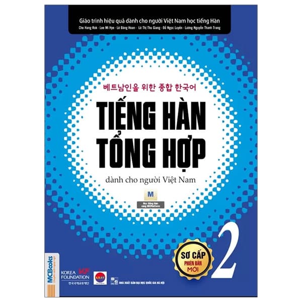Sách Tiếng Hàn Tổng Hợp Dành Cho Người Việt Nam - Sơ Cấp 2 - Bản Đe - Lê Thu Trang