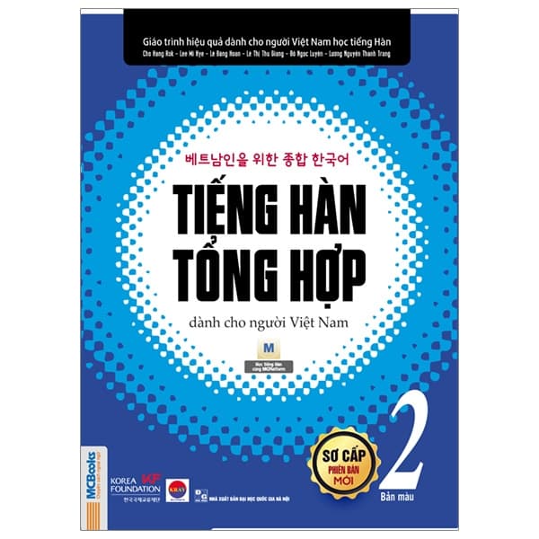 Sách Tiếng Hàn Tổng Hợp Dành Cho Người Việt Nam - Sơ Cấp 2 - Bản Mà - Nhiều Tác Giả