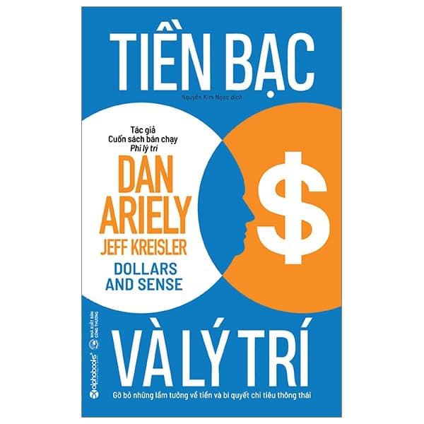 Sách Tiền Bạc Và Lý Trí - Dan Ariely